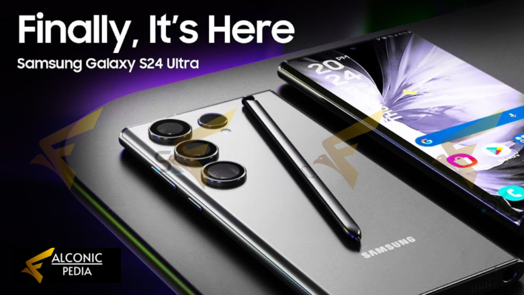 Visual Masterpiece Samsung Galaxy S24 Ultra - Falconic Pedia
